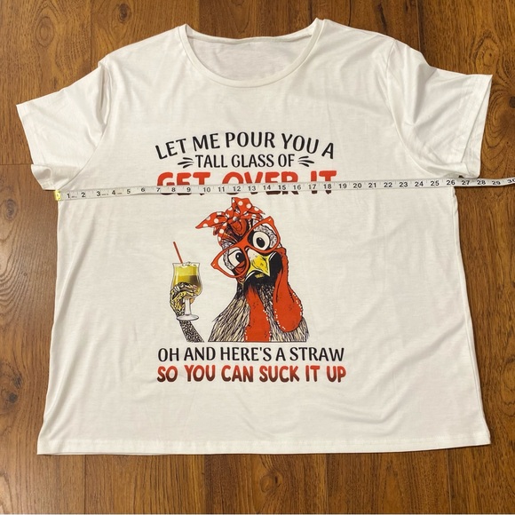 🐓’Get Over It’ White Chicken Tee - Picture 5 of 7